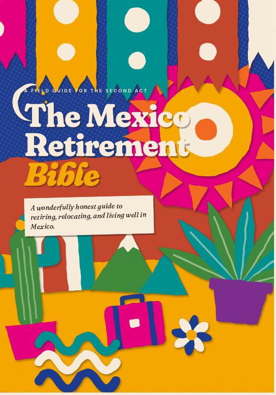 The Mexico Retirement Bible cover
